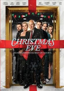 Christmas Eve [videorecording (DVD)].