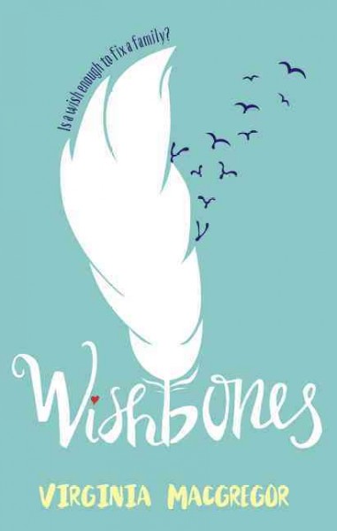 Wishbones / Virginia Macgregor.