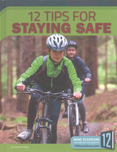 12 tips for staying safe / by Jamie Kallio.