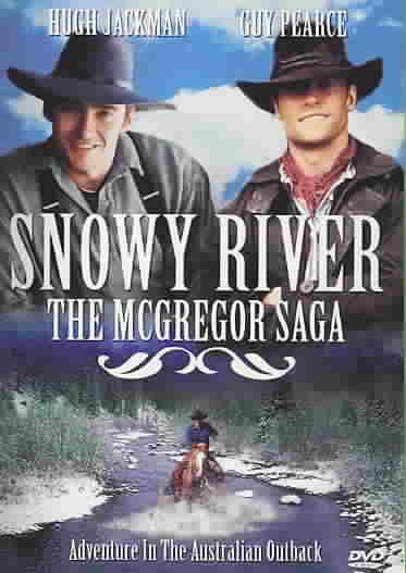 Snowy River : the McGregor saga trilogy, adventure in the Australian Outback.