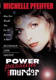 Power, passion & murder [DVD videorecording].