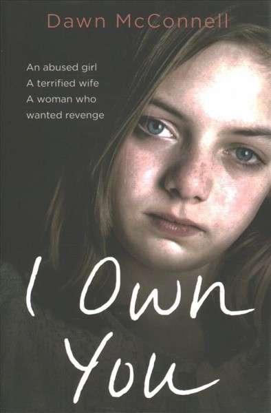 I own you / Dawn McConnell.