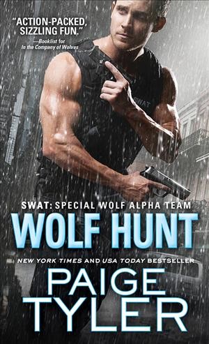 Wolf hunt / Paige Tyler.