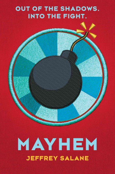 Mayhem / Jeffrey Salane.