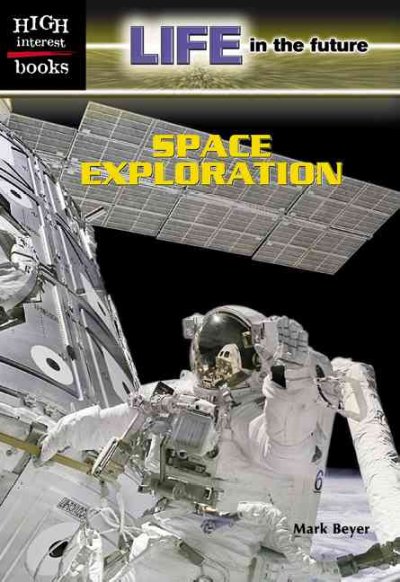 Space exploration / Mark Beyer.