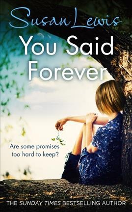 You said forever / Susan Lewis.