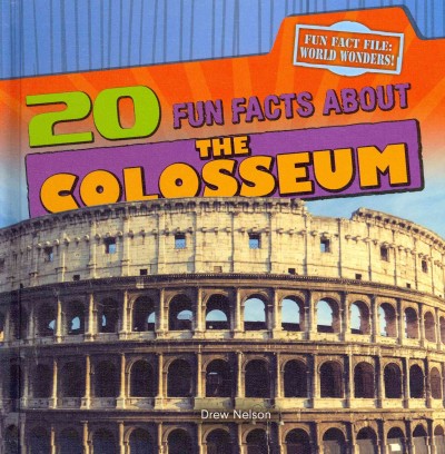 20 fun facts about the Colosseum / by Drew Nelson.