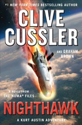 Nighthawk [sound recording] / Clive Cussler and Graham Brown. 
