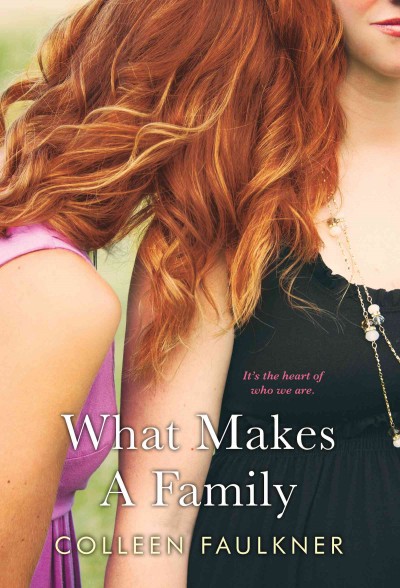 What makes a family / Colleen Faulkner