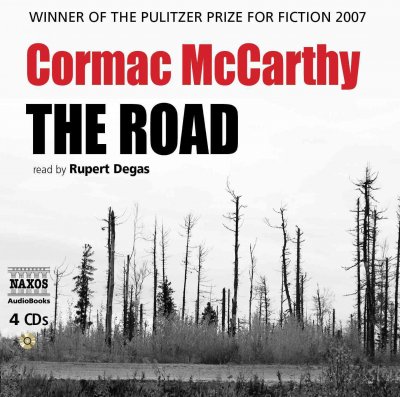 The road [sound recording] / Cormac McCarthy.