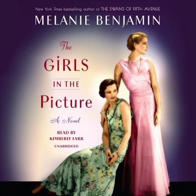 The girls in the picture [sound recording] / Melanie Benjamin.