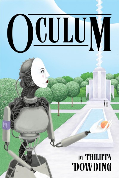 Oculum / Philippa Dowding.