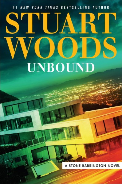 Unbound [electronic resource] / Stuart Woods.
