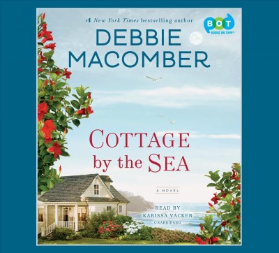 Cottage by the Sea / Debbie Macomber.