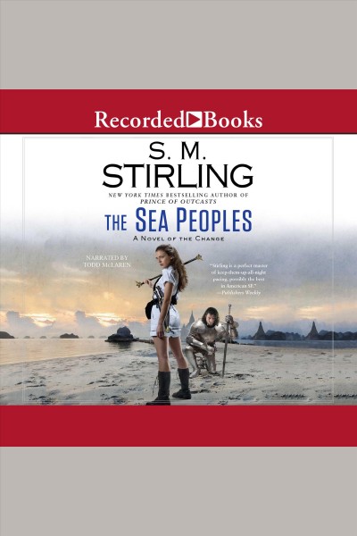 The sea peoples [electronic resource] / S.M. Stirling.