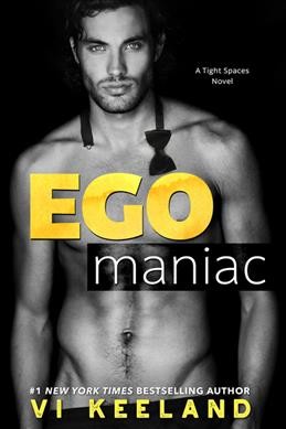 Ego maniac / Vi Keeland.