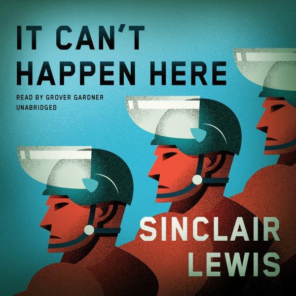 It can't happen here / Sinclair Lewis.