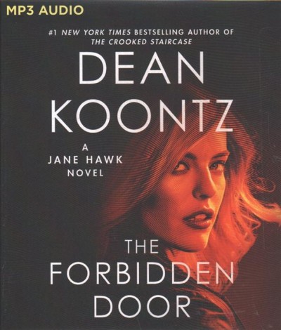 The forbidden door : a Jane Hawk novel / Dean Koontz.