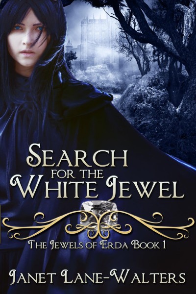 Search for the White Jewel  / by Janet Lane Walters.