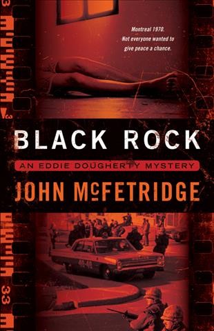Black rock : an Eddie Dougherty mystery / John McFetridge.
