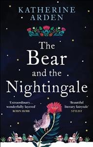 Bear and the Nightingale, The  Hardcover Book{HCB}