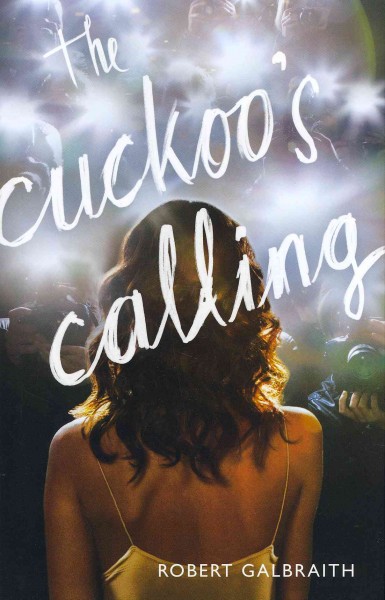 Cuckoo's Calling, The  Hardcover Book{HCB}
