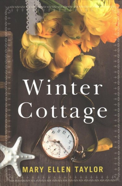 Winter Cottage / Mary Ellen Taylor.