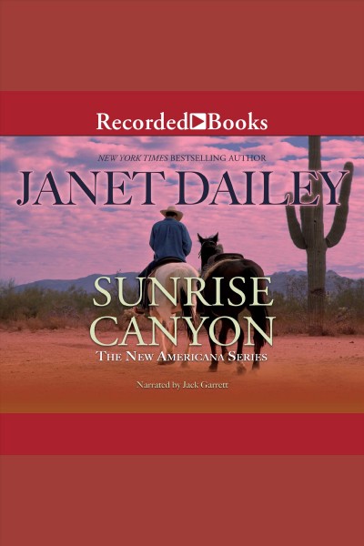 Sunrise Canyon [electronic resource] / Janet Dailey.