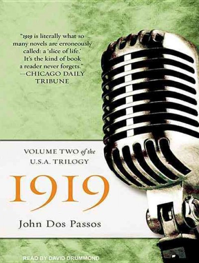 1919 [sound recording] / John Dos Passos.
