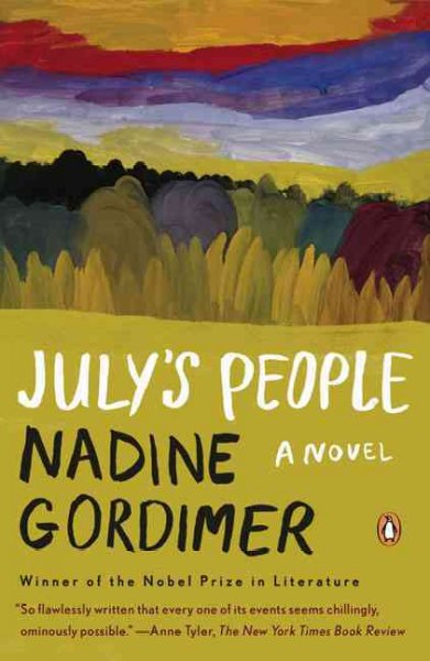 July's people / Nadine Gordimer.