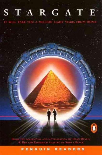 Stargate : from the screenplay and novelization by Dean Devlin & Roland Emmerich ; adapted by Sheila Black ; retold by David Wharry.