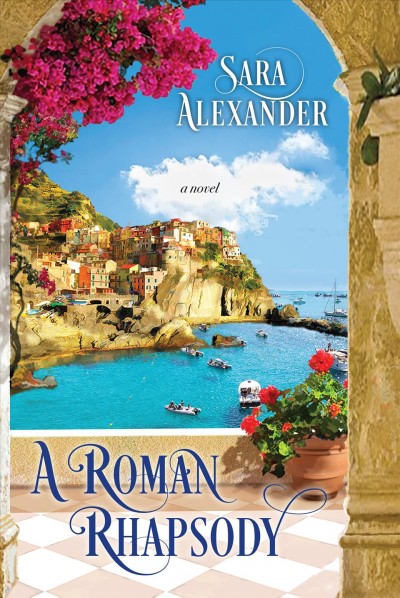A Roman rhapsody / Sara Alexander.