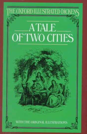A tale of two cities / by Charles Dickens ; with an introduction by Sir John Shuckburgh and sixteen illustrations by 'Phiz'. --