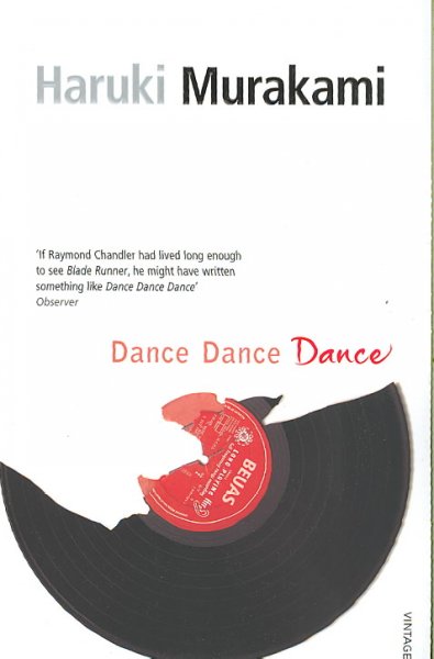 Dance dance dance / Haruki Murakami ; translated from the Japanese by Alfred Birnbaum.