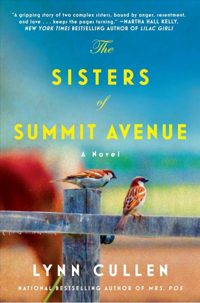 The sisters of Summit Avenue / Lynn Cullen.