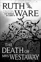 The death of Mrs. Westaway / Ruth Ware.