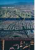 The real Las Vegas : life beyond the strip / edited by David Littlejohn ; photographs by Eric Gran.