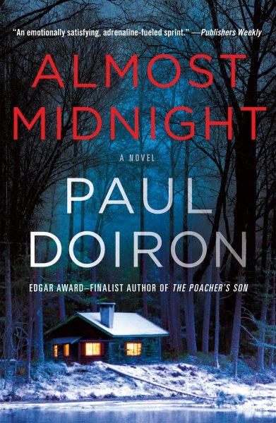 Almost midnight / Paul Doiron.