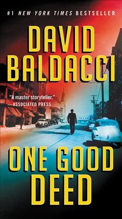 One good deed / David Baldacci.