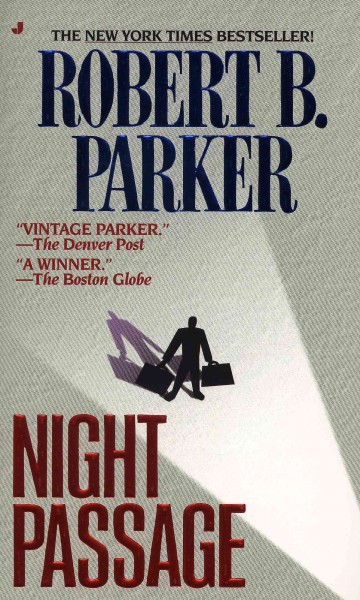Night passage / Robert B. Parker.