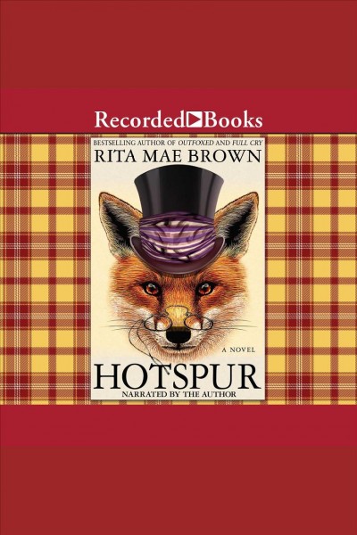 Hotspur [electronic resource] / Rita Mae Brown.