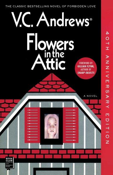 Flowers in the attic / V.C. Andrews.