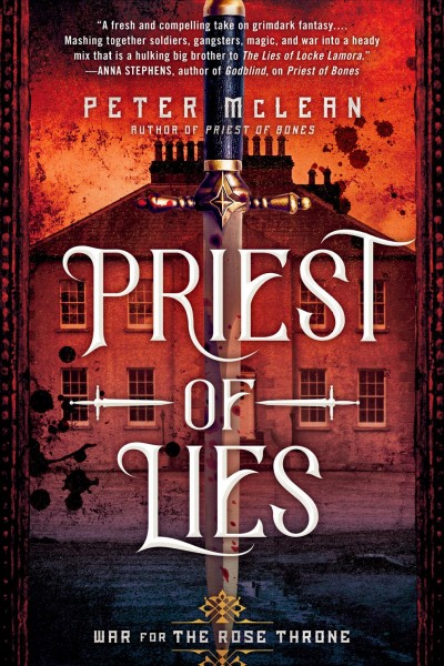 Priest of lies / Peter McLean.
