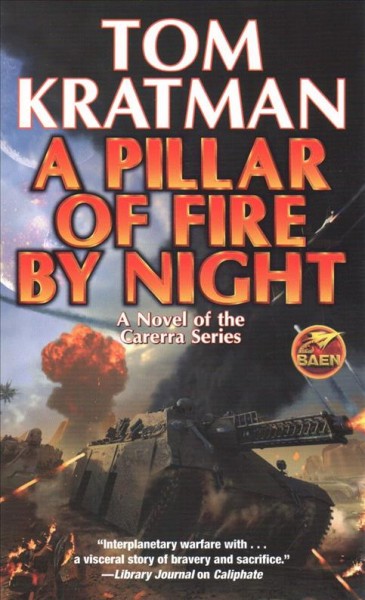 A pillar of fire by night / Tom Kratman.