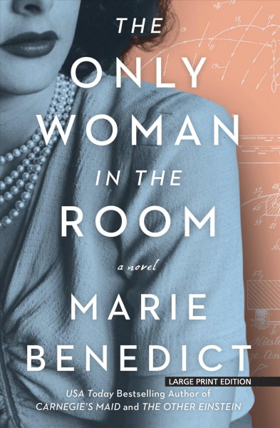 Only woman in the room, The : A novel Trade Paperback{TP}