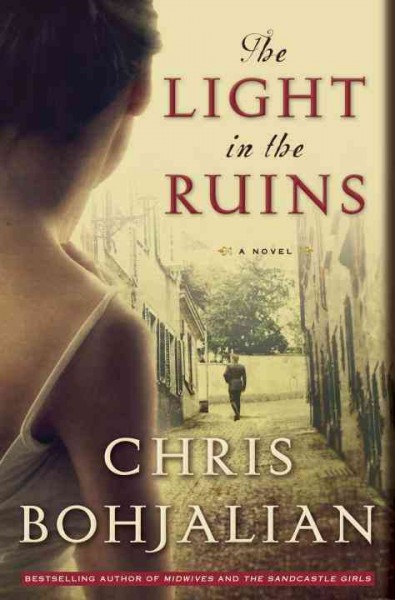 Light in the ruins, The  Hardcover{} Chris Bohjalian.