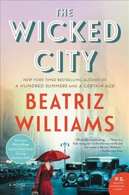 The wicked city / Book 1 / Beatriz Williams.