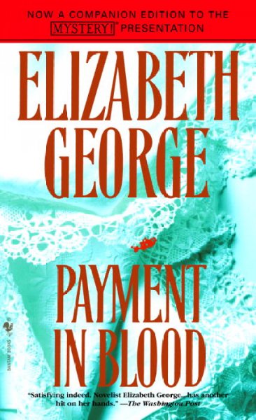 Payment in blood : v. 2 : Inspector Lynley / Elizabeth George.