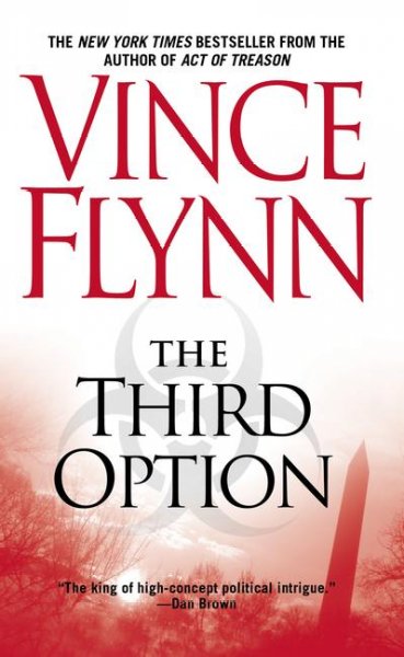 The Third Option : v. 4 : Mitch Rapp / Vince Flynn.
