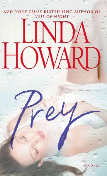 Prey / by Linda Howard.